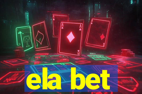 ela bet